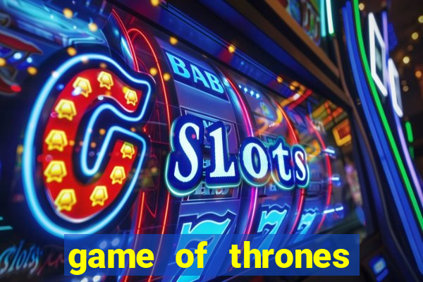 game of thrones temporada 1 torrent